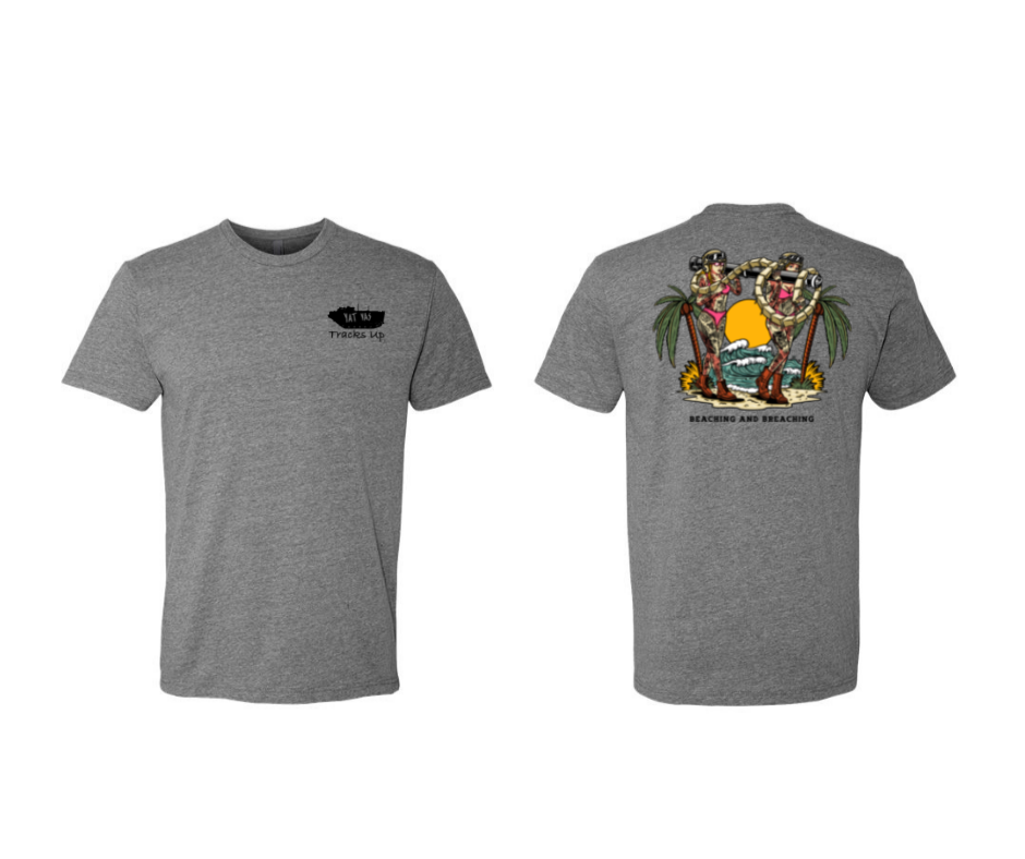 Tracks Up Beaching And Breaching Apparel