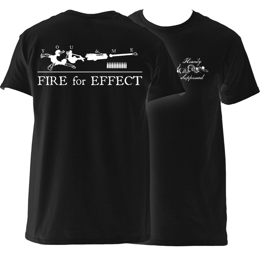 Heavily Suppressed Fire For Effect Apparel