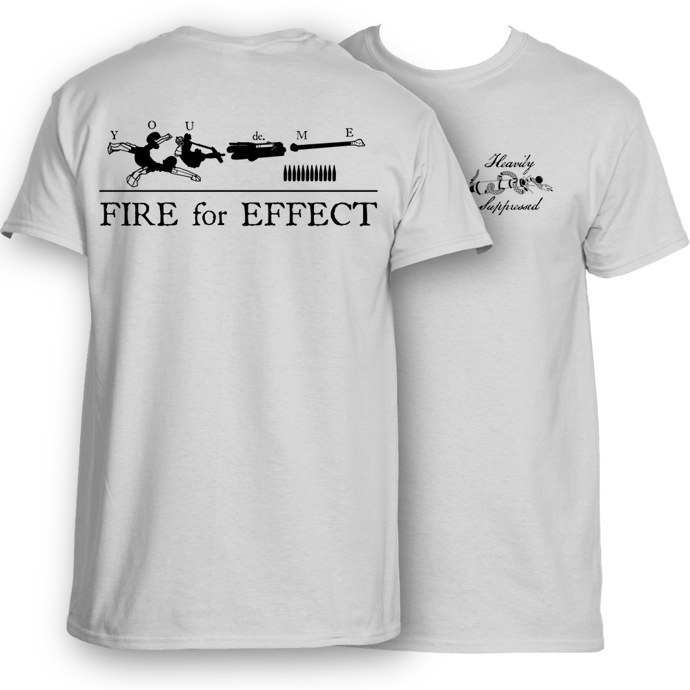 Heavily Suppressed Fire For Effect Apparel