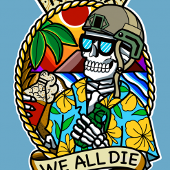 Mission Essential Gear Relax, We All Die